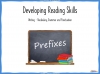 Developing Reading Skills - Prefixes Teaching Resources (slide 1/10)